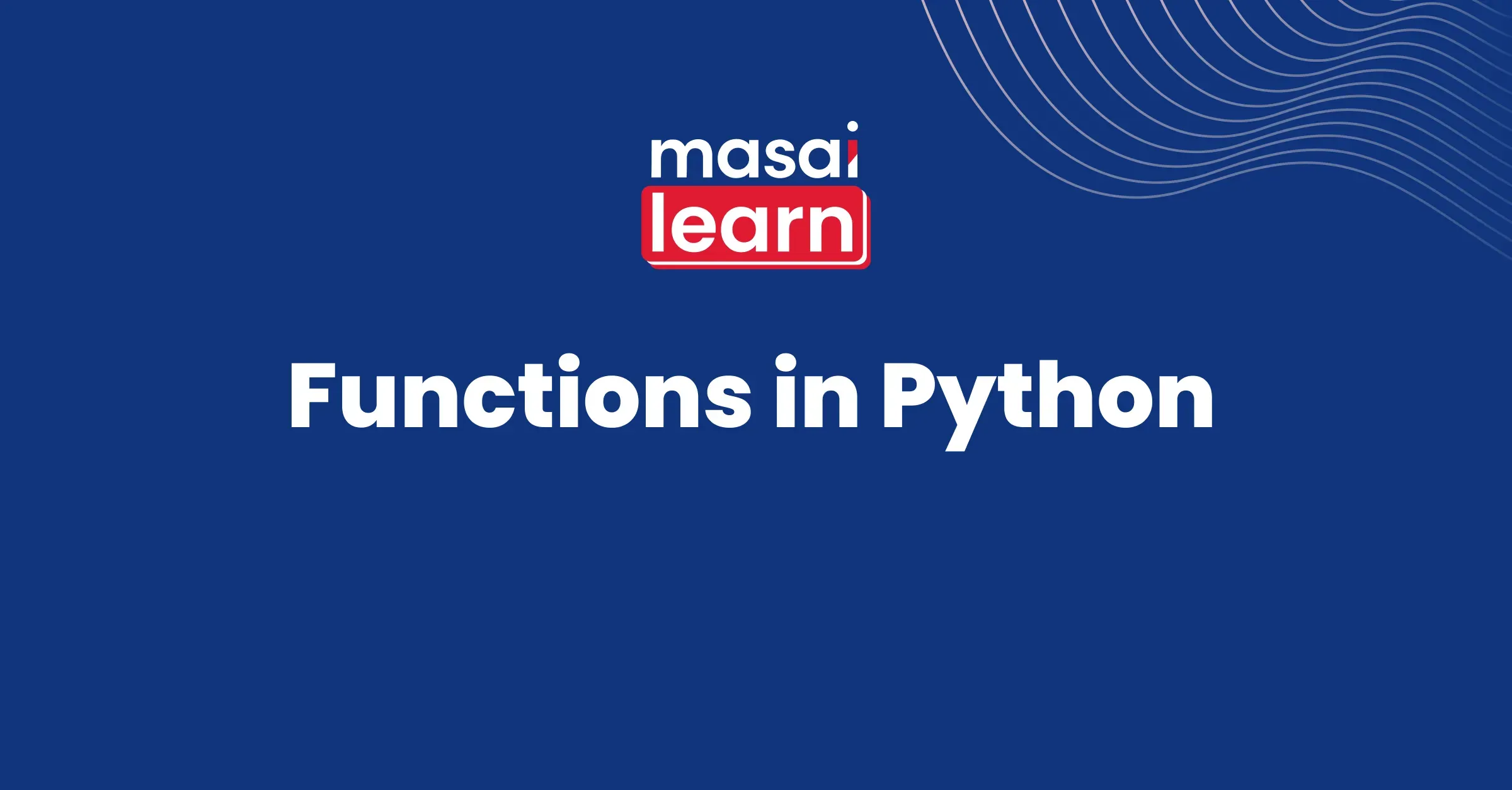 Functions In Python Masai Learn Functions in python masai learn