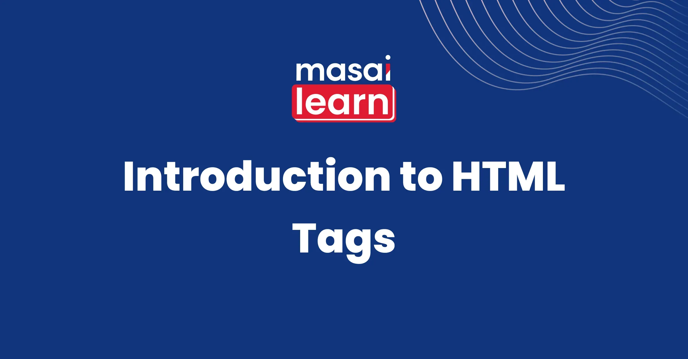 Introduction to html tags masai learn